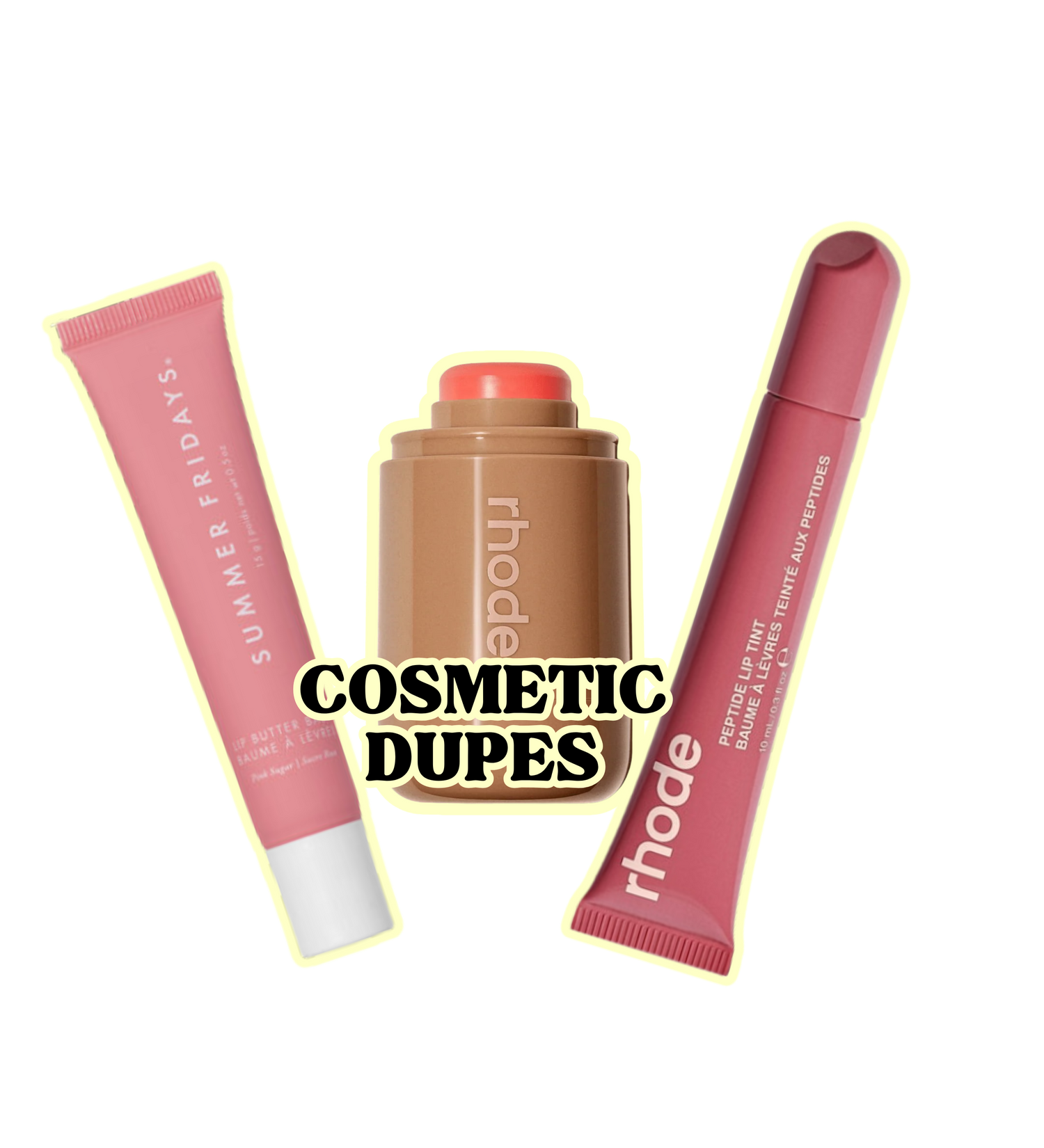 COSMO DUPES